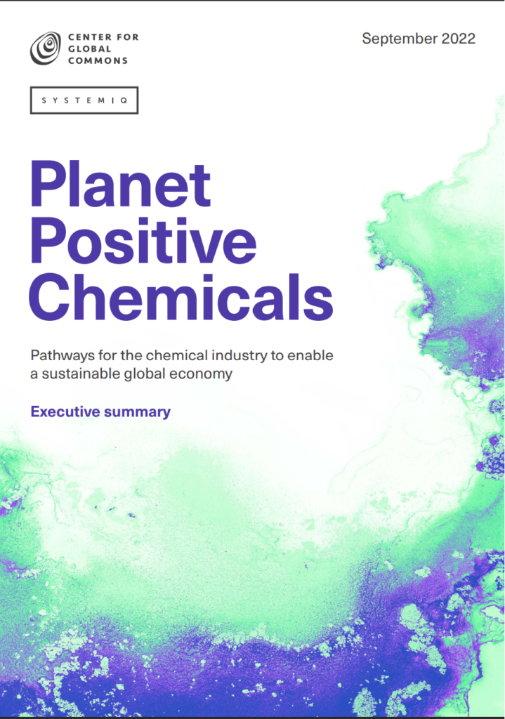 Planet Positive Chemicals, Center for Global Commons and Systemiq, 2022