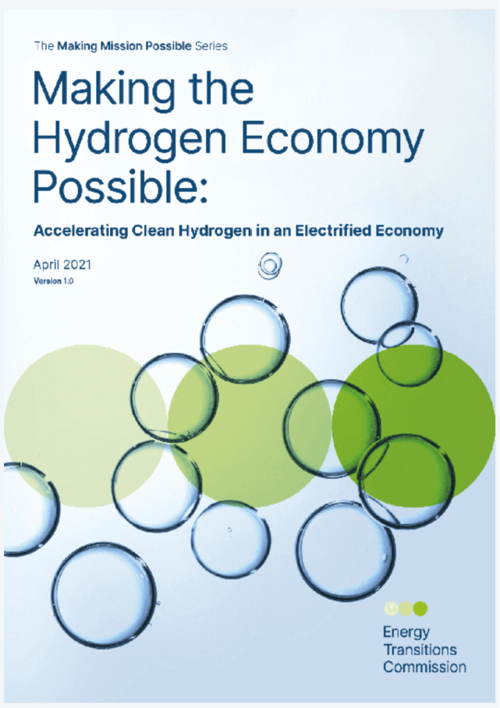 Making the Hydrogen Economy Possible, Energy Transitions Commission, 2021