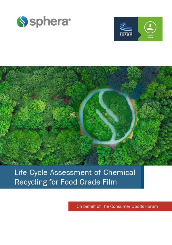 Life Cycle Assessment of Chemical Recycling for Food Grade Film, Sphera for The Consumer Goods Forum, 2022
